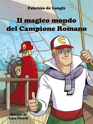 cover image of Il magico mondo del Campione Romano